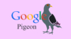 https://masireseo.com/google-pigeon-algorithm/
